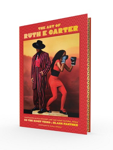 Ruth E. Carter new book Black Panther Do The Right Thing #blkcreatives